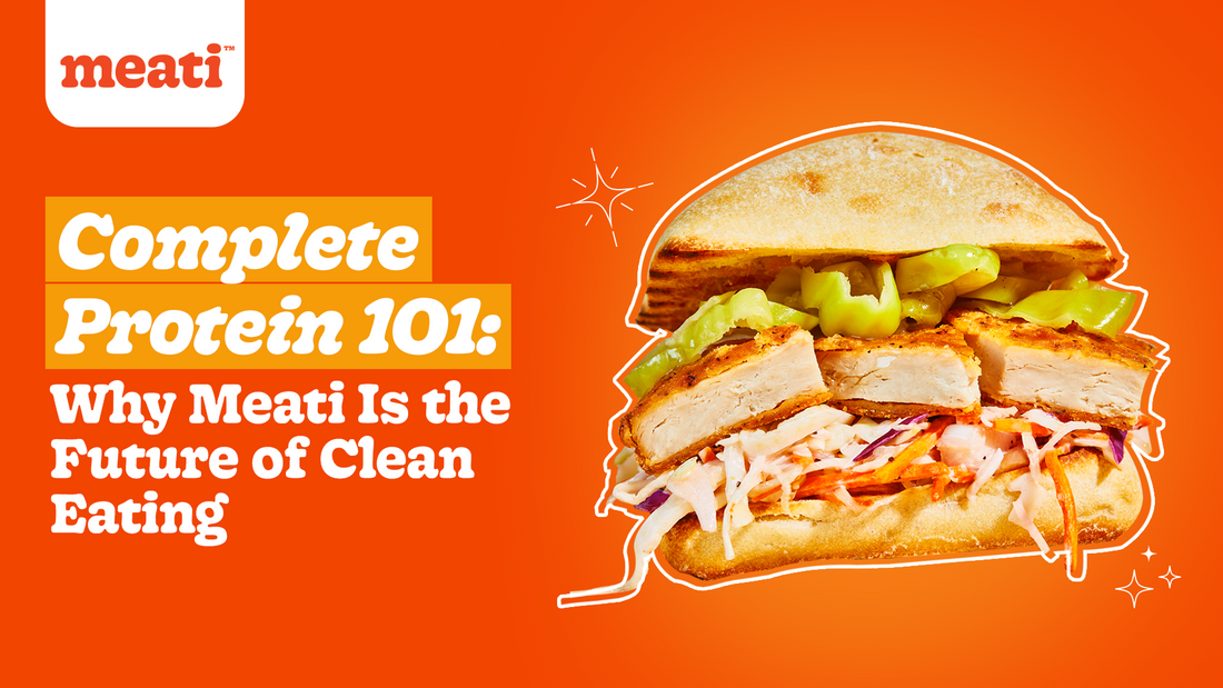 Blog banner with bright orange background with a sandwich featuring meati and the text reads 'Complete Protein 101: Why Meati Is the Future of Clean Eating' 