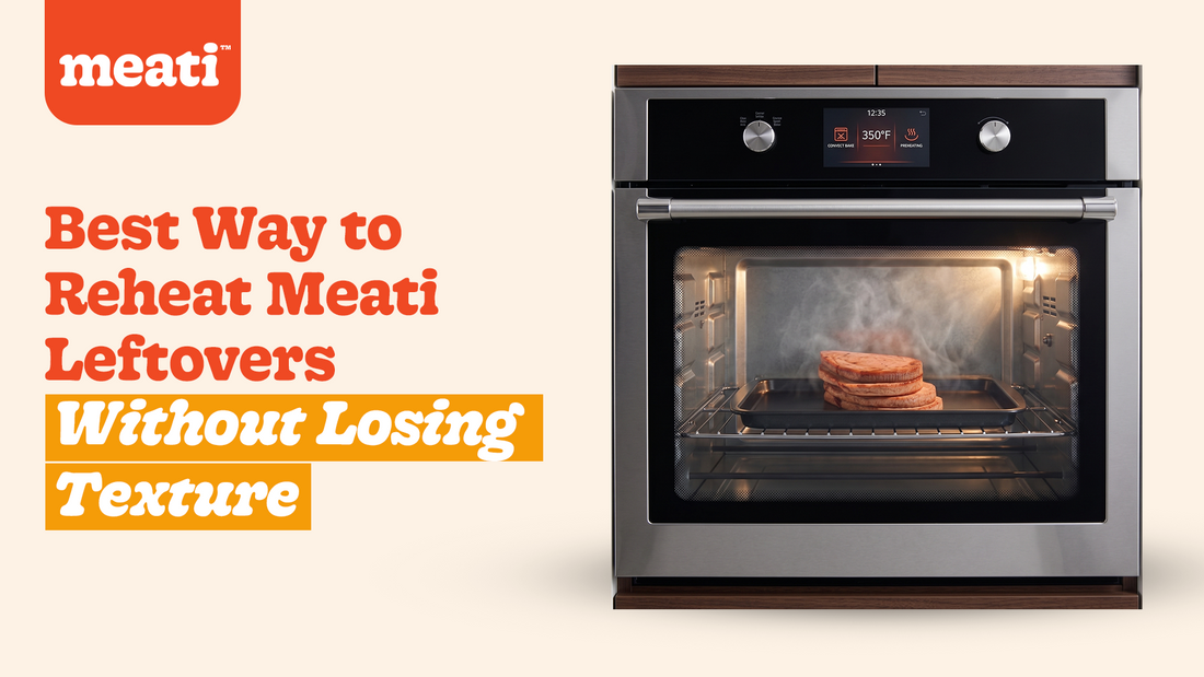 how to reheat Meati