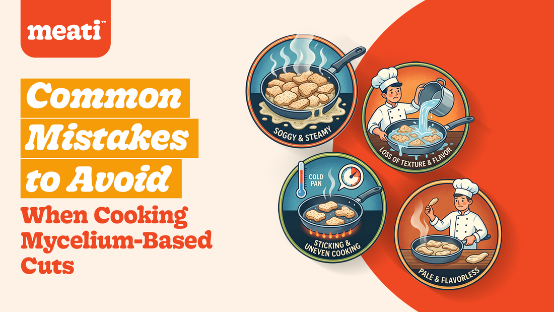 Common mistakes when cooking mycelium-based cuts